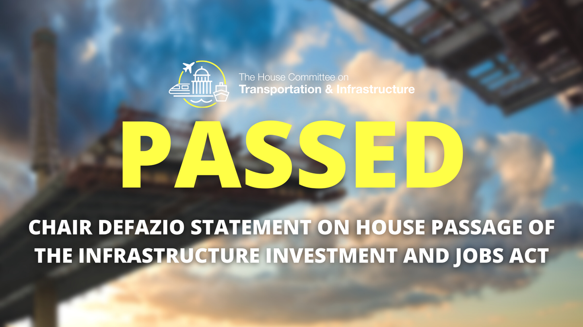 Chair DeFazio Statement on House Passage of The Infrastructure ...
