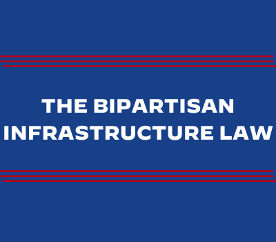 Bipartisan Infrastructure Law